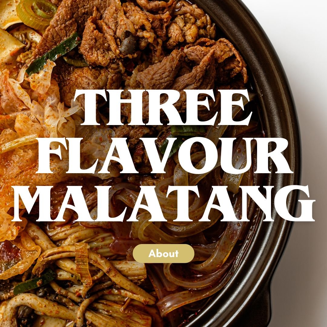 Three Flavour Malatang about