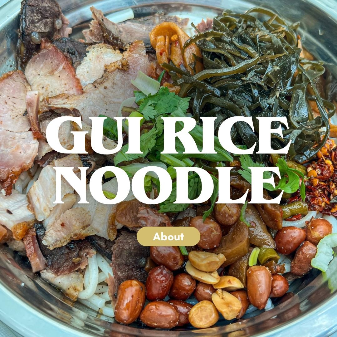 Gui Rice Noodle about